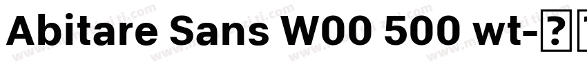 Abitare Sans W00 500 wt字体转换